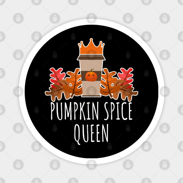 Pumpkin Spice Queen Magnet by LunaMay